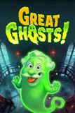 Great Ghosts!
